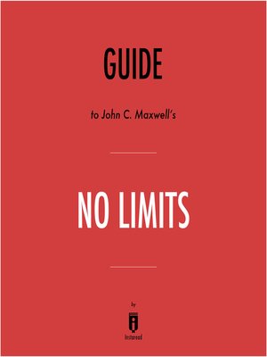 cover image of Guide to John C. Maxwell's No Limits by Instaread